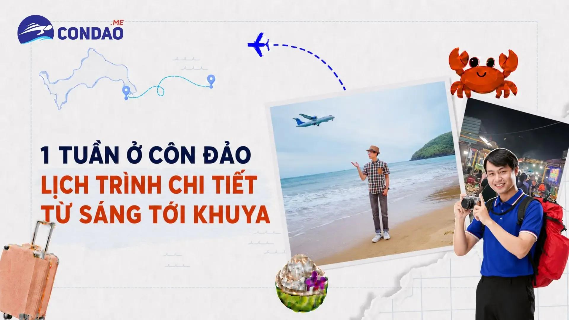 1 Tuần ở Côn Đảo - Lịch Trình Chi Tiết Từ Sáng Tới Khuya