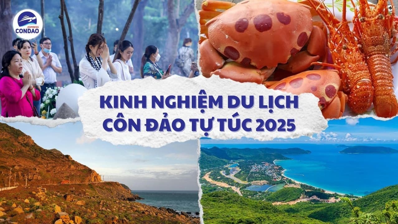 Du lịch Côn Đảo tự túc - Lịch trình, chi phí và kinh nghiệm thực tế