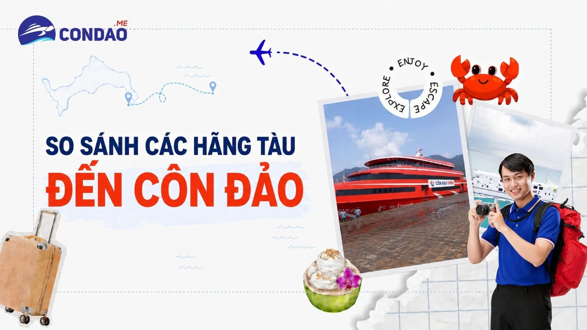 So sánh các hãng tàu đến Côn Đảo cùng Tiến