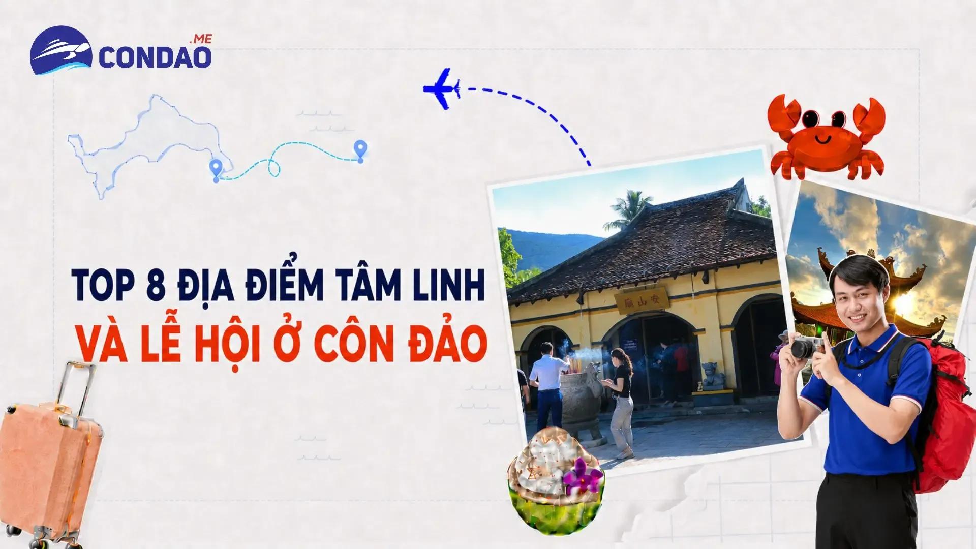 Góc tâm linh Côn Đảo: 8 địa điểm và lễ hội tham khảo