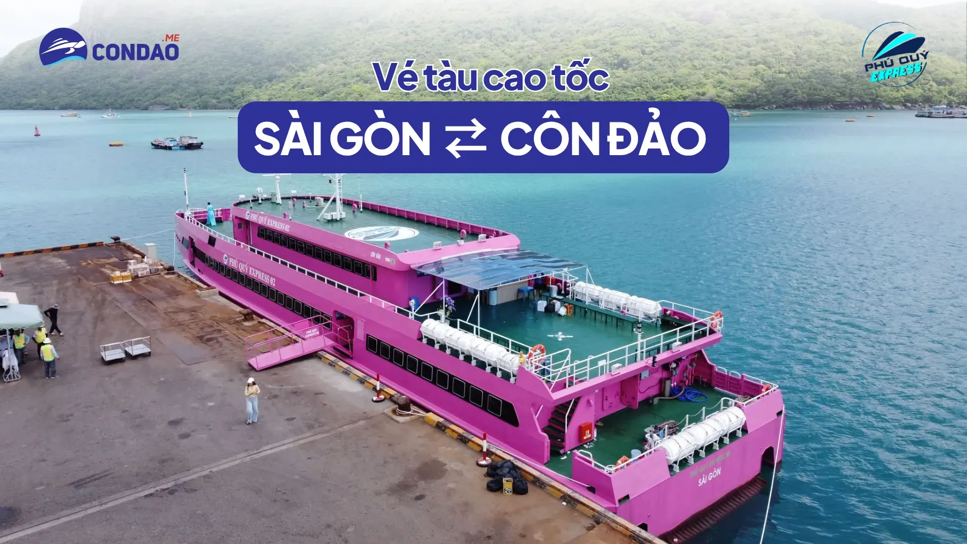 Vé tàu Sài Gòn Côn Đảo - giá vé, lịch tàu hồng